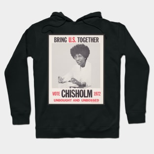 Shirley Chisholm presidential campaign poster, Black History, Black Woman Hoodie